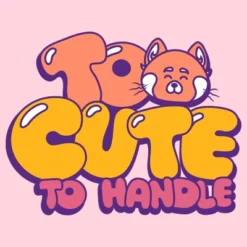 Junior's Turning Red Too Cute To Handle T-Shirt